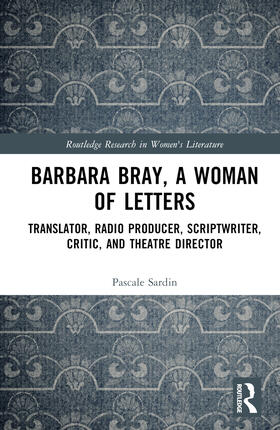 Sardin |  Barbara Bray, A Woman of Letters | Buch |  Sack Fachmedien