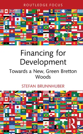 Brunnhuber |  Financing for Development | Buch |  Sack Fachmedien