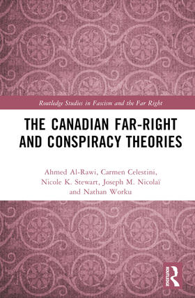 Al-Rawi / Celestini / Stewart |  The Canadian Far-Right and Conspiracy Theories | Buch |  Sack Fachmedien