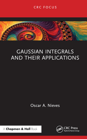 Nieves |  Gaussian Integrals and their Applications | Buch |  Sack Fachmedien