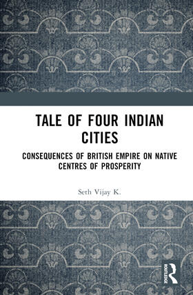 Seth |  Tale Of Four Indian Cities | Buch |  Sack Fachmedien