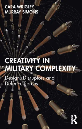 Wrigley / Simons |  Creativity in Military Complexity | Buch |  Sack Fachmedien