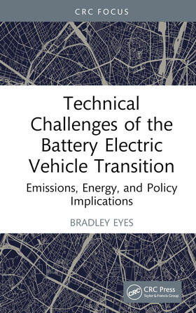 Eyes |  Technical Challenges of the Battery Electric Vehicle Transition | Buch |  Sack Fachmedien