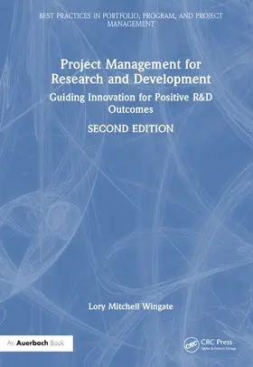 Wingate |  Project Management for Research and Development | Buch |  Sack Fachmedien