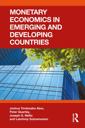 Nellis / Abor / Quartey |  Monetary Economics in Emerging and Developing Countries | Buch |  Sack Fachmedien