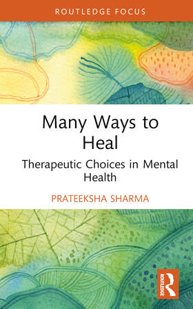 Sharma |  Many Ways to Heal | Buch |  Sack Fachmedien