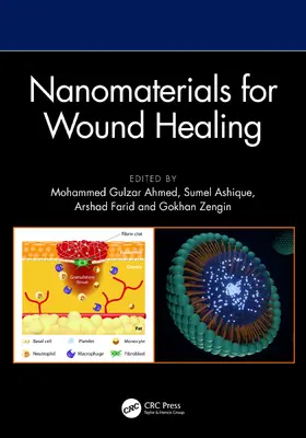 Farid / Zengin / Ahmed |  Nanomaterials for Wound Healing | Buch |  Sack Fachmedien