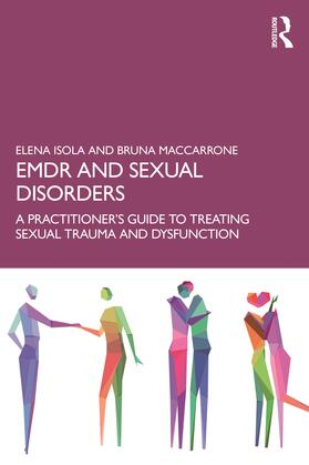 Maccarrone / Isola |  EMDR and Sexual Disorders | Buch |  Sack Fachmedien