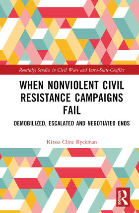 Ryckman |  When Nonviolent Civil Resistance Campaigns Fail | Buch |  Sack Fachmedien