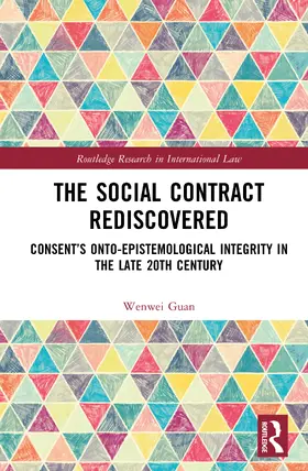 Guan |  The Social Contract Rediscovered | Buch |  Sack Fachmedien