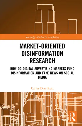 Ruiz |  Market-Oriented Disinformation Research | Buch |  Sack Fachmedien