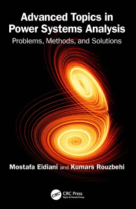 Eidiani / Rouzbehi |  Advanced Topics in Power Systems Analysis | Buch |  Sack Fachmedien