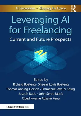 Kolog / Boateng / Marfo |  Leveraging AI for Freelancing | Buch |  Sack Fachmedien