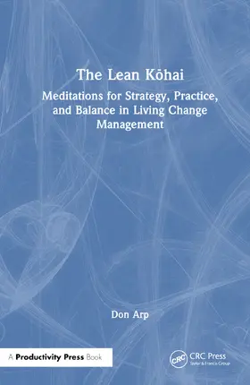 Arp / Arp, Jr. |  The Lean Kohai | Buch |  Sack Fachmedien