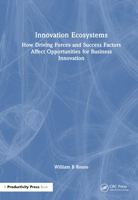 Rouse |  Innovation Ecosystems | Buch |  Sack Fachmedien