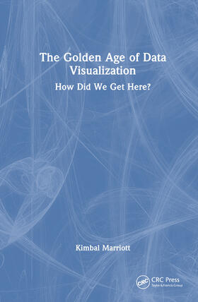 Marriott |  The Golden Age of Data Visualization | Buch |  Sack Fachmedien