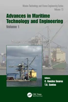 Santos / Soares |  Advances in Maritime Technology and Engineering | Buch |  Sack Fachmedien