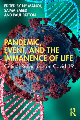 NY / Patton / Saeed |  Pandemic, Event, and the Immanence of Life | Buch |  Sack Fachmedien
