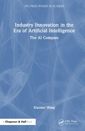 Wang |  Industry Innovation in the Era of Artificial Intelligence | Buch |  Sack Fachmedien