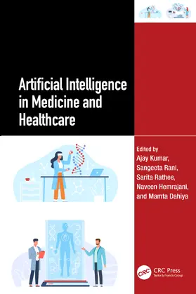 Kumar / Dahiya / Rani |  Artificial Intelligence in Medicine and Healthcare | Buch |  Sack Fachmedien