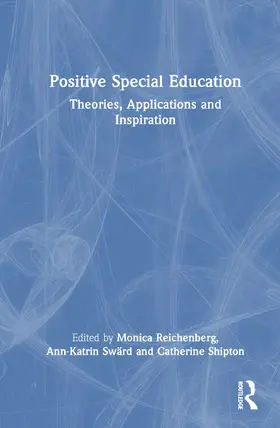 Sward / Reichenberg / Shipton |  Positive Special Education | Buch |  Sack Fachmedien