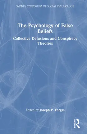 Forgas |  The Psychology of False Beliefs | Buch |  Sack Fachmedien