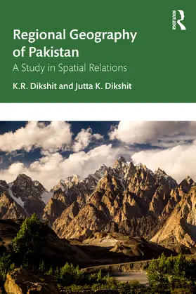 K. Dikshit / Dikshit |  Regional Geography of Pakistan | Buch |  Sack Fachmedien