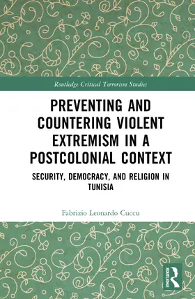 Cuccu |  Preventing and Countering Violent Extremism in a Postcolonial Context | Buch |  Sack Fachmedien