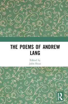 Sloan |  The Poems of Andrew Lang | Buch |  Sack Fachmedien