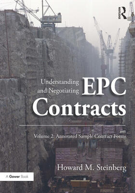 Steinberg |  Understanding and Negotiating EPC Contracts, Volume 2 | Buch |  Sack Fachmedien