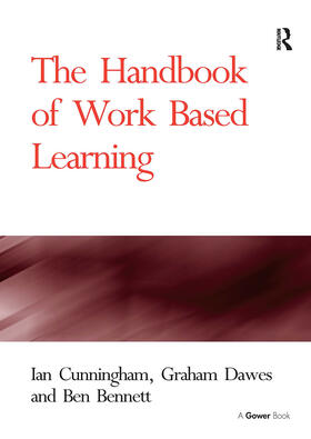 Dawes / Cunningham | The Handbook of Work Based Learning | Buch | 978-1-032-83759-8 | sack.de