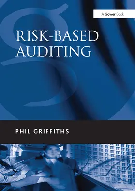 Griffiths |  Risk-Based Auditing | Buch |  Sack Fachmedien