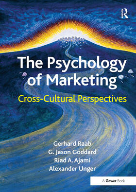 Unger / Raab / Goddard |  The Psychology of Marketing | Buch |  Sack Fachmedien