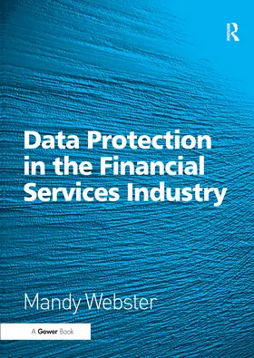 Webster |  Data Protection in the Financial Services Industry | Buch |  Sack Fachmedien