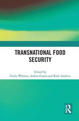 Gupta / Webster / Ambros |  Transnational Food Security | Buch |  Sack Fachmedien