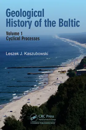 J. Kaszubowski |  Geological History of the Baltic | Buch |  Sack Fachmedien