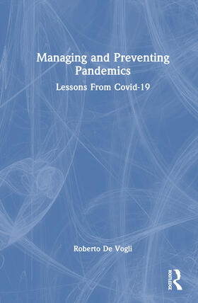 De Vogli |  Managing and Preventing Pandemics | Buch |  Sack Fachmedien