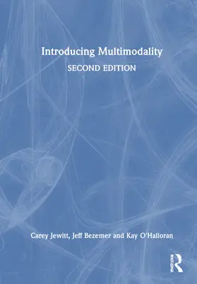 Jewitt / Bezemer / O'Halloran |  Introducing Multimodality | Buch |  Sack Fachmedien