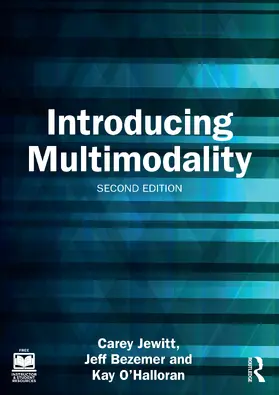 Jewitt / Bezemer / O'Halloran |  Introducing Multimodality | Buch |  Sack Fachmedien