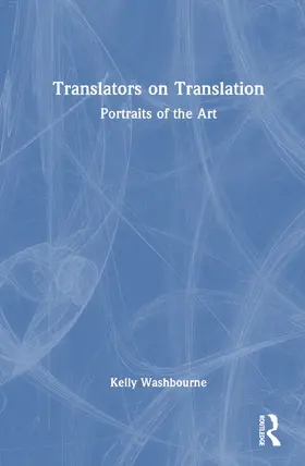 Washbourne |  Translators on Translation | Buch |  Sack Fachmedien