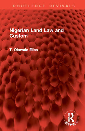 Elias |  Nigerian Land Law and Custom | Buch |  Sack Fachmedien