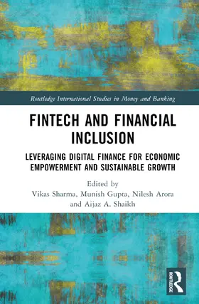 Shaikh / Sharma / Gupta |  FinTech and Financial Inclusion | Buch |  Sack Fachmedien