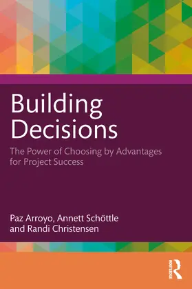 Schottle / Arroyo / Schöttle |  Building Decisions | Buch |  Sack Fachmedien