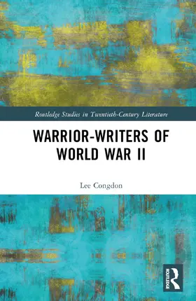 Congdon |  Warrior-Writers of World War II | Buch |  Sack Fachmedien