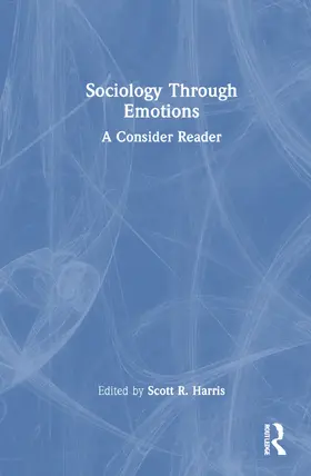 Harris |  Sociology Through Emotions | Buch |  Sack Fachmedien