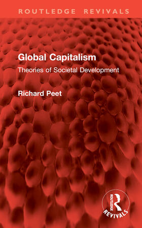Peet |  Global Capitalism | Buch |  Sack Fachmedien