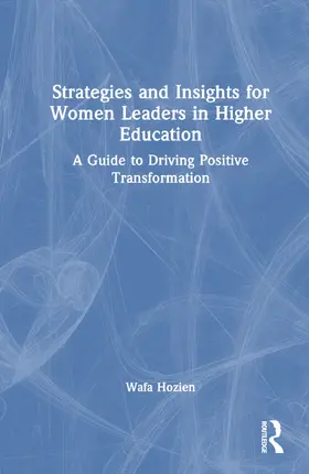 Hozien |  Strategies and Insights for Women Leaders in Higher Education | Buch |  Sack Fachmedien