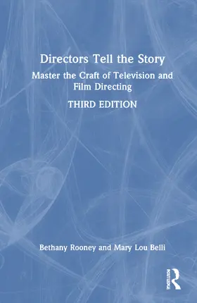 Rooney / Belli |  Directors Tell the Story | Buch |  Sack Fachmedien