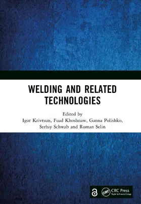 Khoshnaw / Krivtsun / Polishko |  Welding and Related Technologies | Buch |  Sack Fachmedien