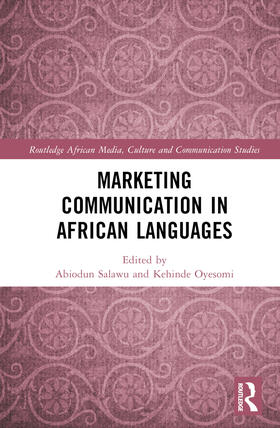 Salawu / Oyesomi |  Marketing Communication in African Languages | Buch |  Sack Fachmedien